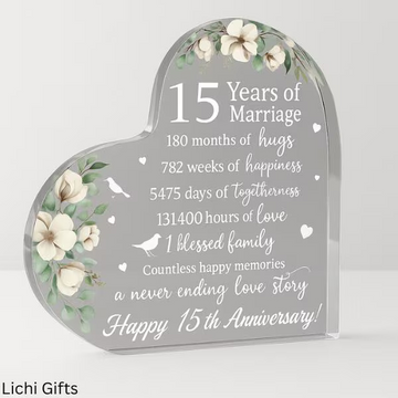 15 Years of Marriage Gift – Acrylic Heart Keepsake – Wedding Anniversary Present for Wife Husband or Her