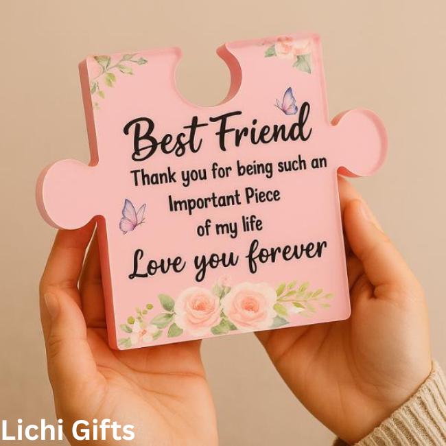 Best Friend Gifts – Large Acrylic Puzzle Plaque – Birthday or Long Distance Desk Décor for Women Lichi Gifts
