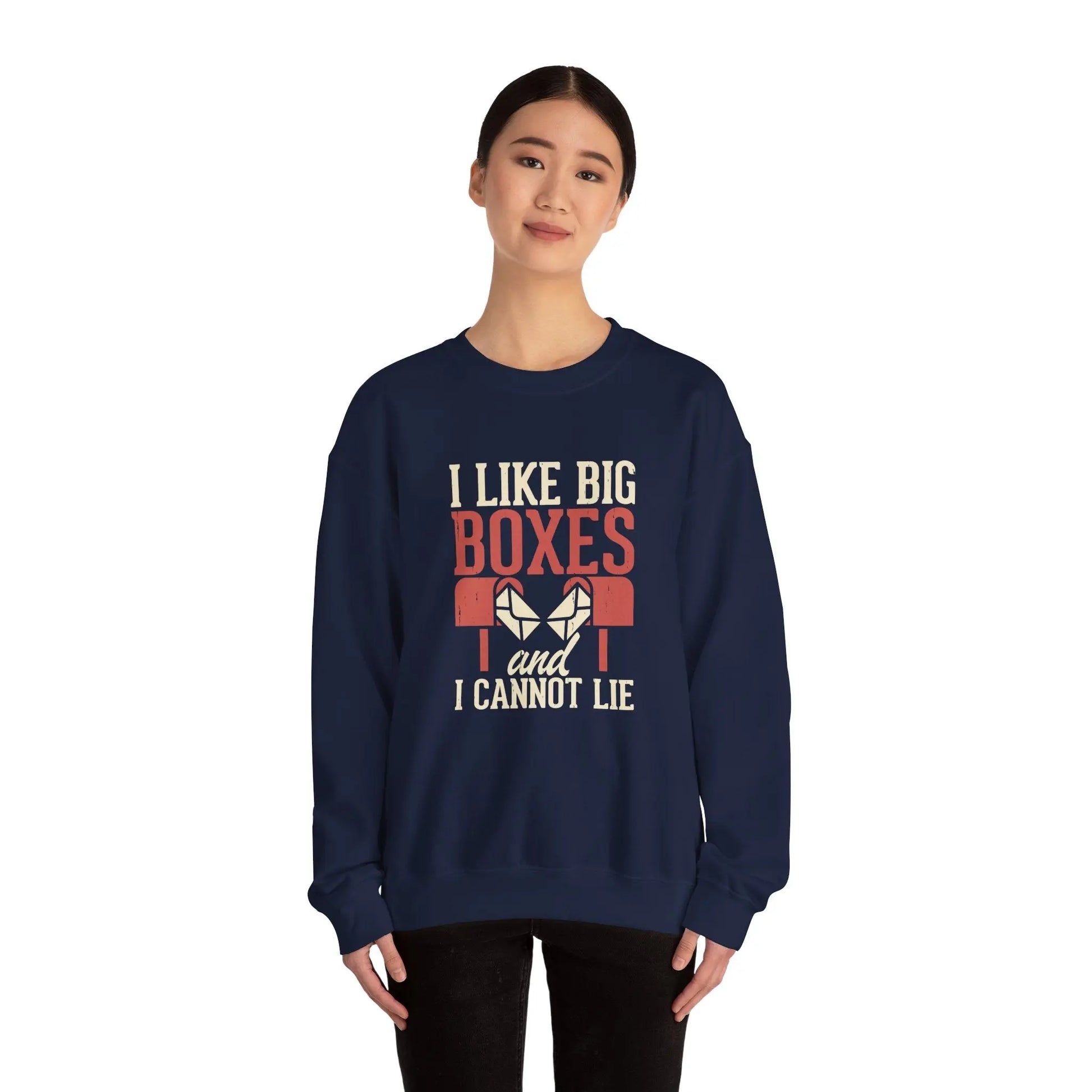 Funny Unisex Sweatshirt - I Like Big Boxes Gift for Movers, Perfect for Birthdays, Holidays, Casual Wear, Cozy Layering Printify