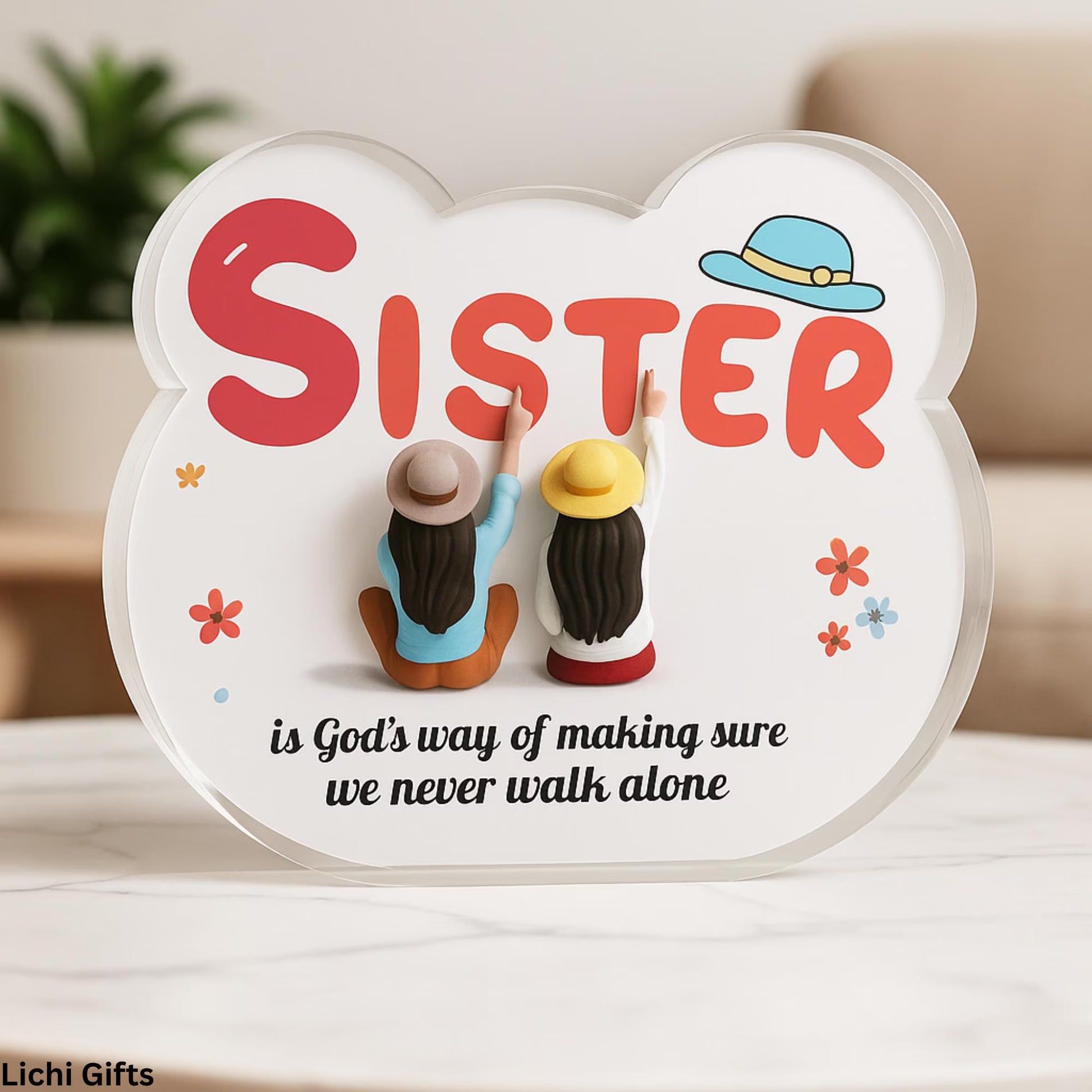 Acrylic Gift for Sister – Cute Keepsake Plaque Lichi Gifts