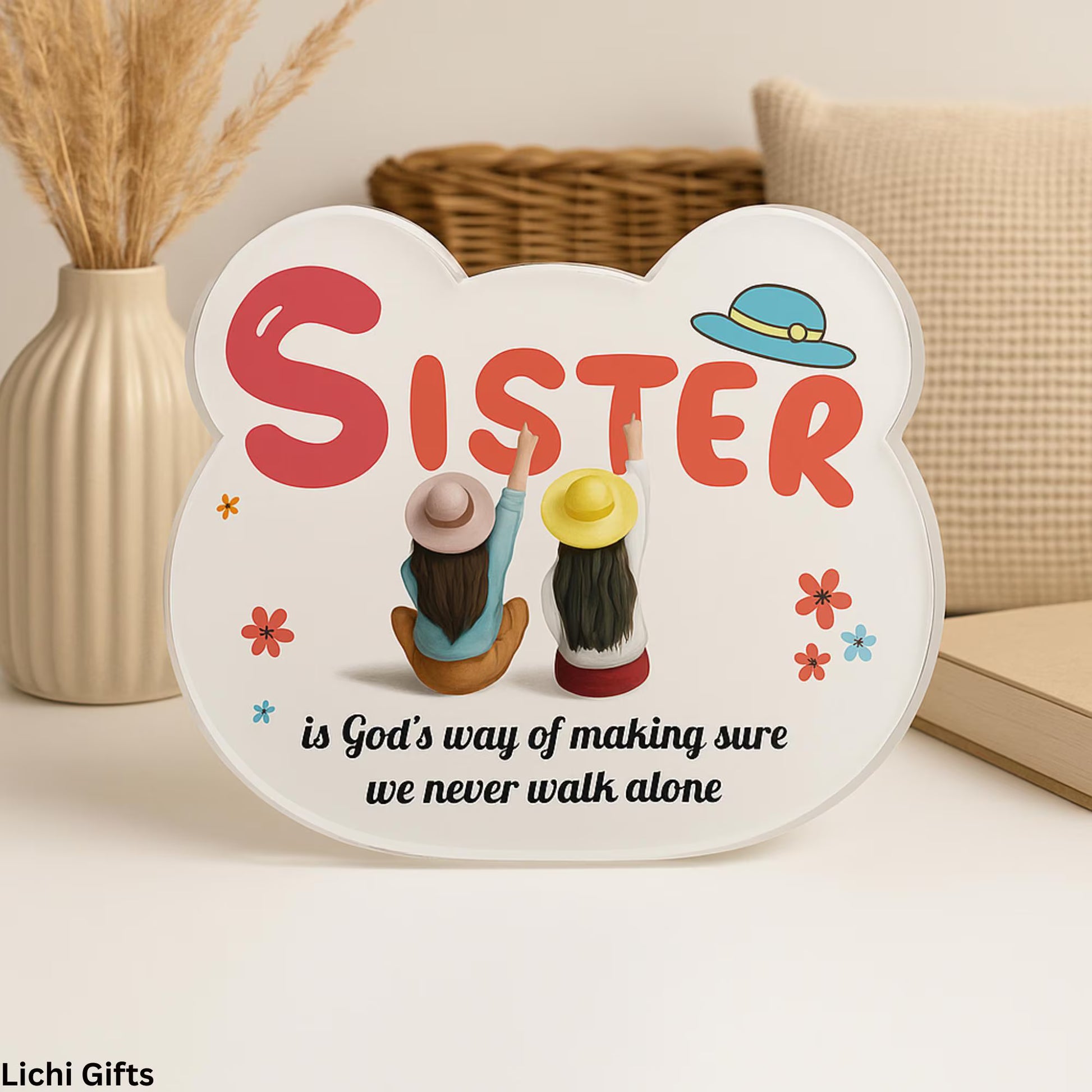 Acrylic Gift for Sister – Cute Keepsake Plaque Lichi Gifts