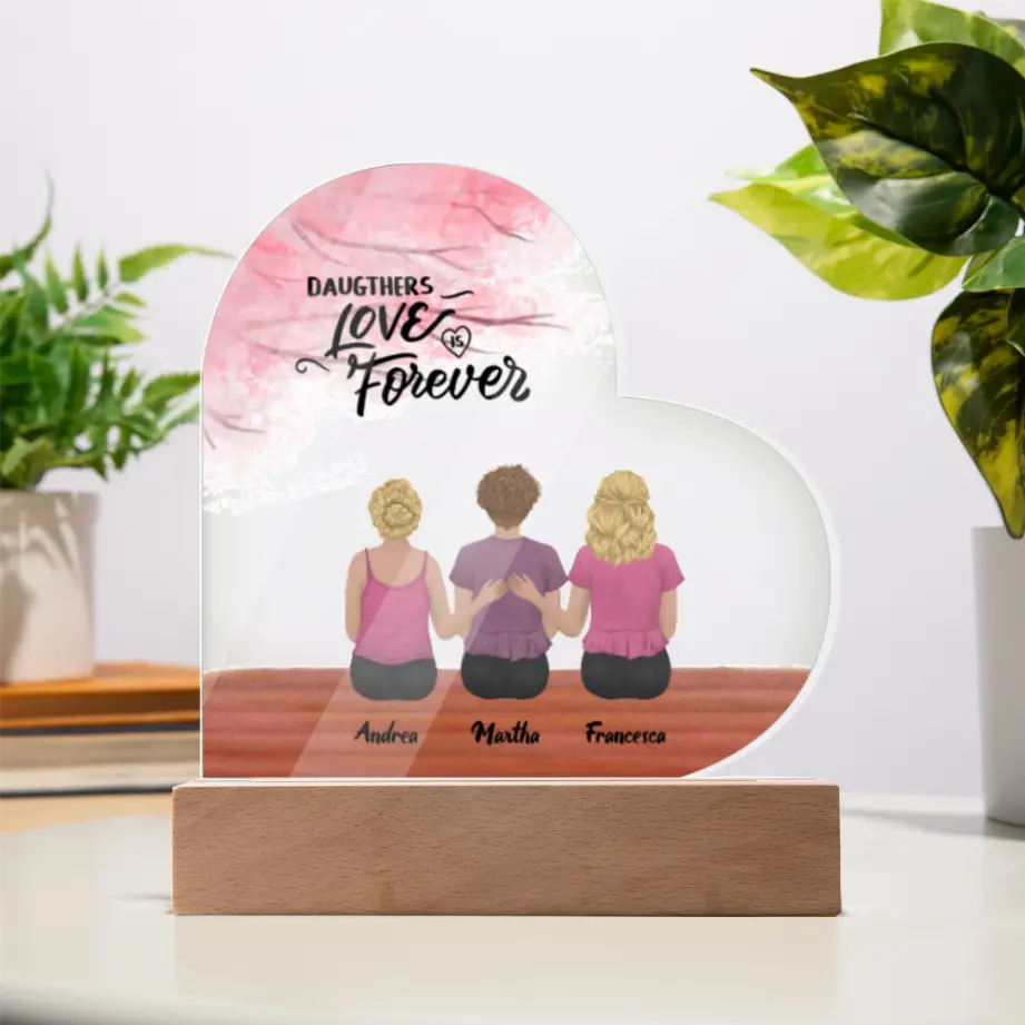 Personalized Heart Acrylic Plaque – “Daughters’ Love is Forever” Gift with Custom Characters & Names shineon