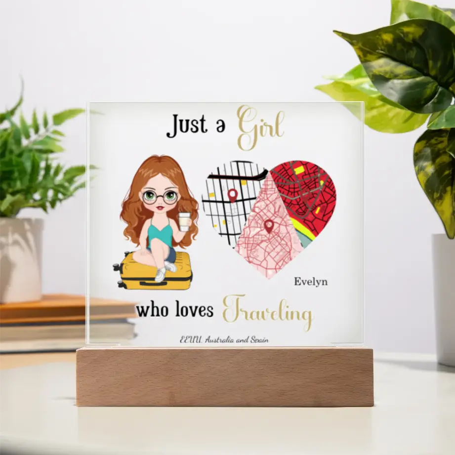Personalized Travel Girl Acrylic Plaque – “Just a Girl Who Loves Traveling” with Custom Name & Map Design shineon