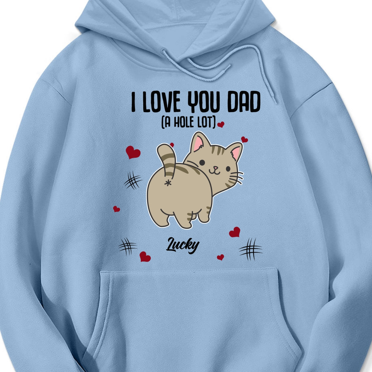 Cat Dad Love You A hole Lot Personalized t shirt customall