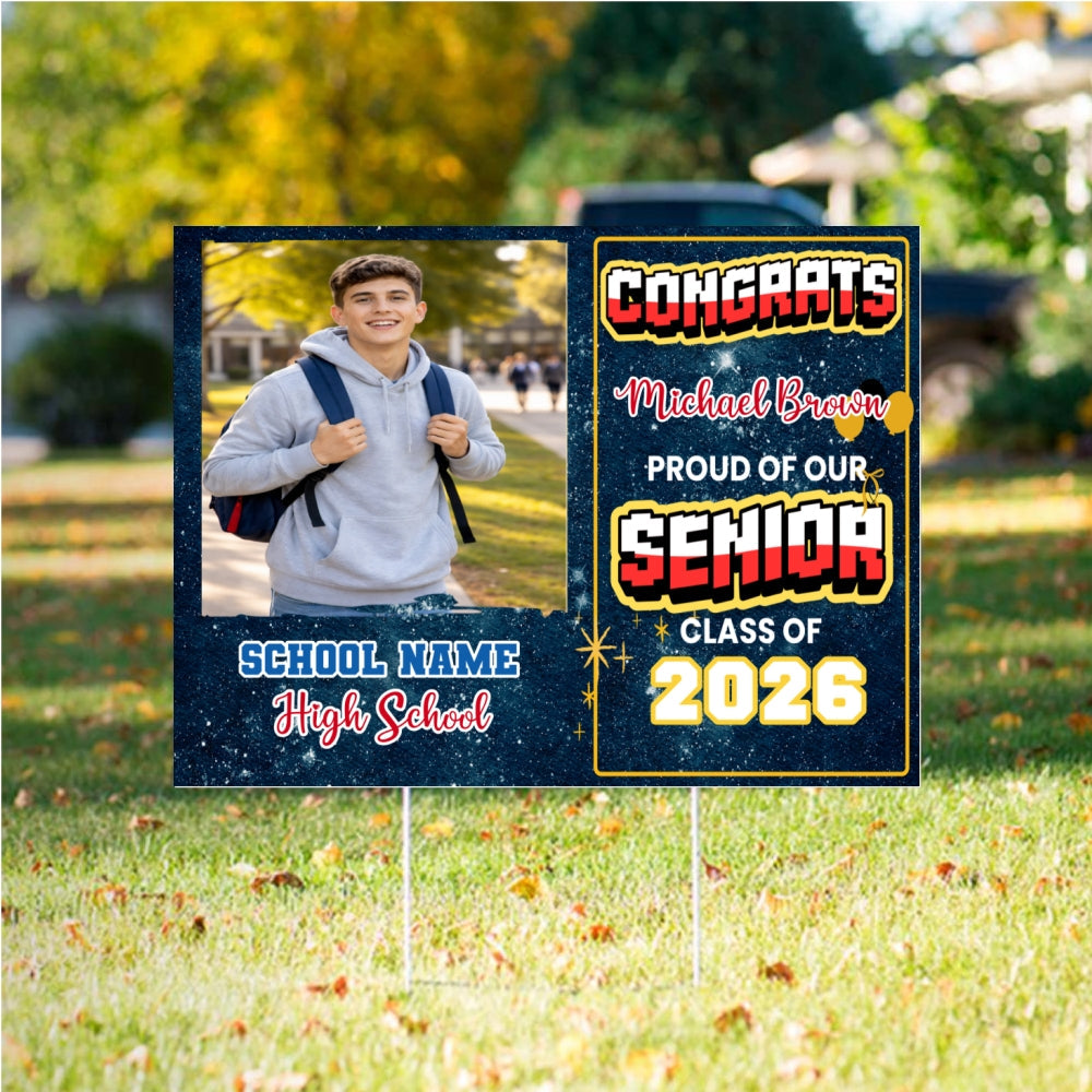 Personalized Yard Sign Congrats Proud of our Senior Class Of 2026  customall